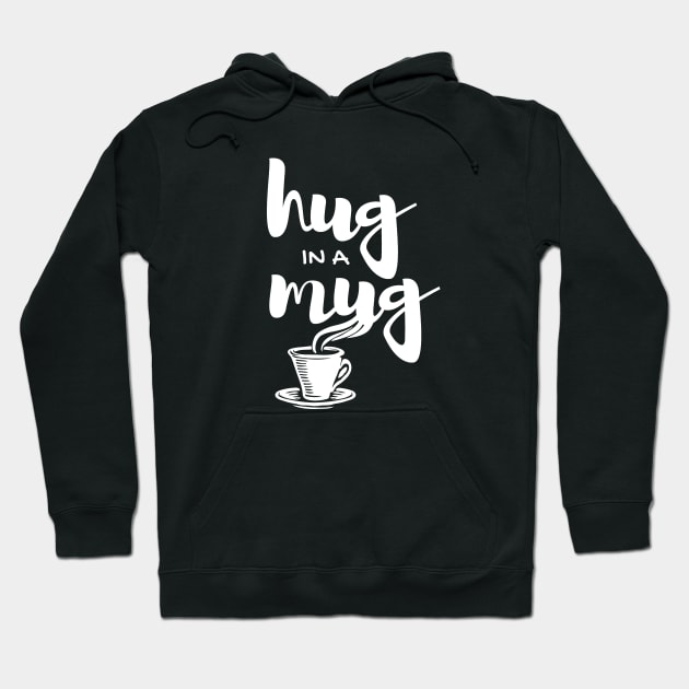 Coffee Hug in a Mug Hoodie by ballhard